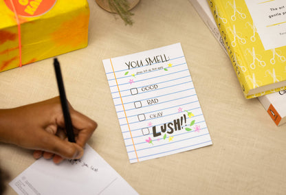 You Smell, Good, Bad, Okay or Lush!! - US 7441